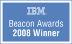 2008 IBM Beacon Award Winner for Best Cross Industry Solution.